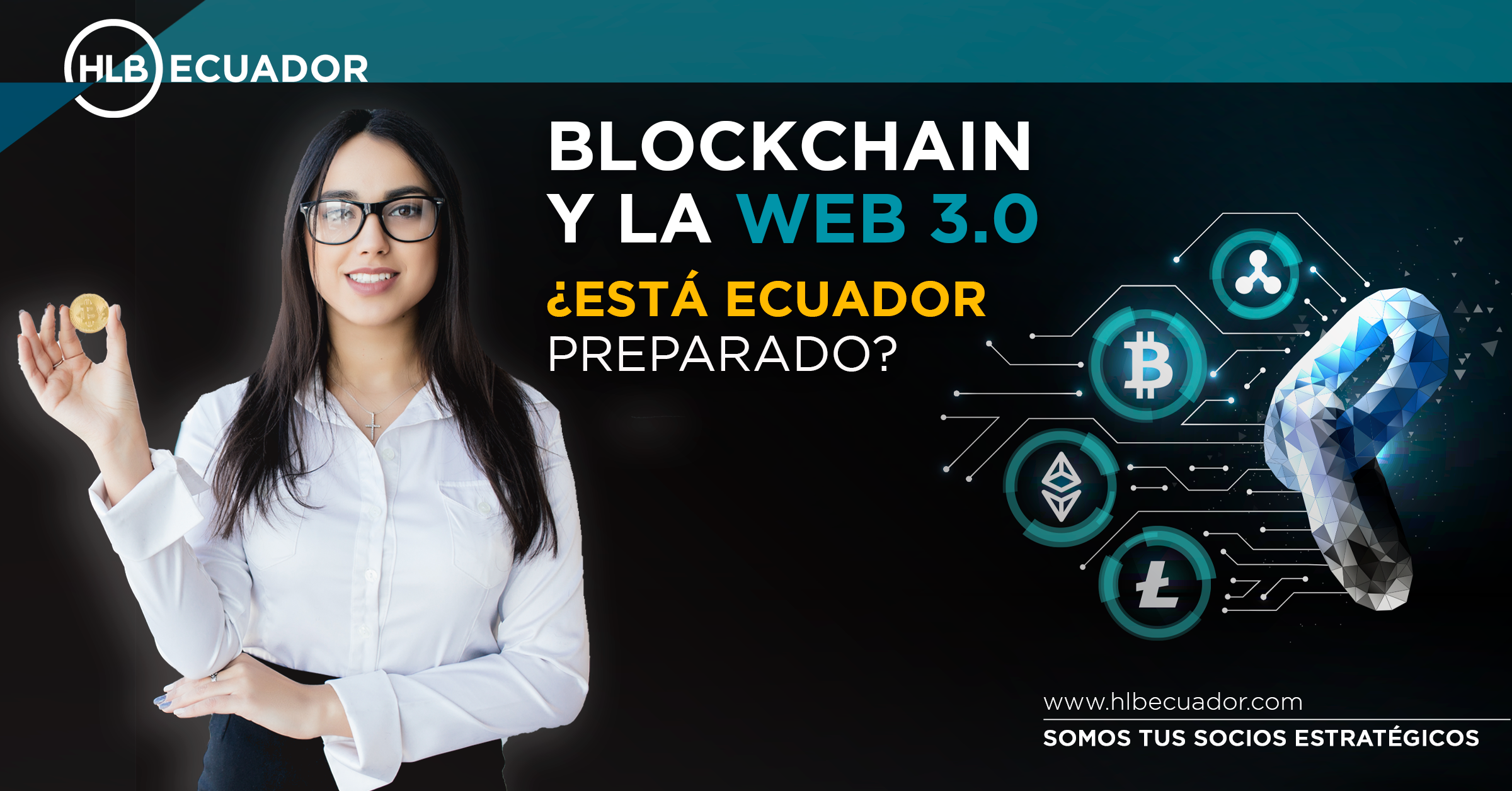 Featured image for “¿Está el Ecuador preparado para la blockchain y la web 3.0? ¿Qué esperamos?”