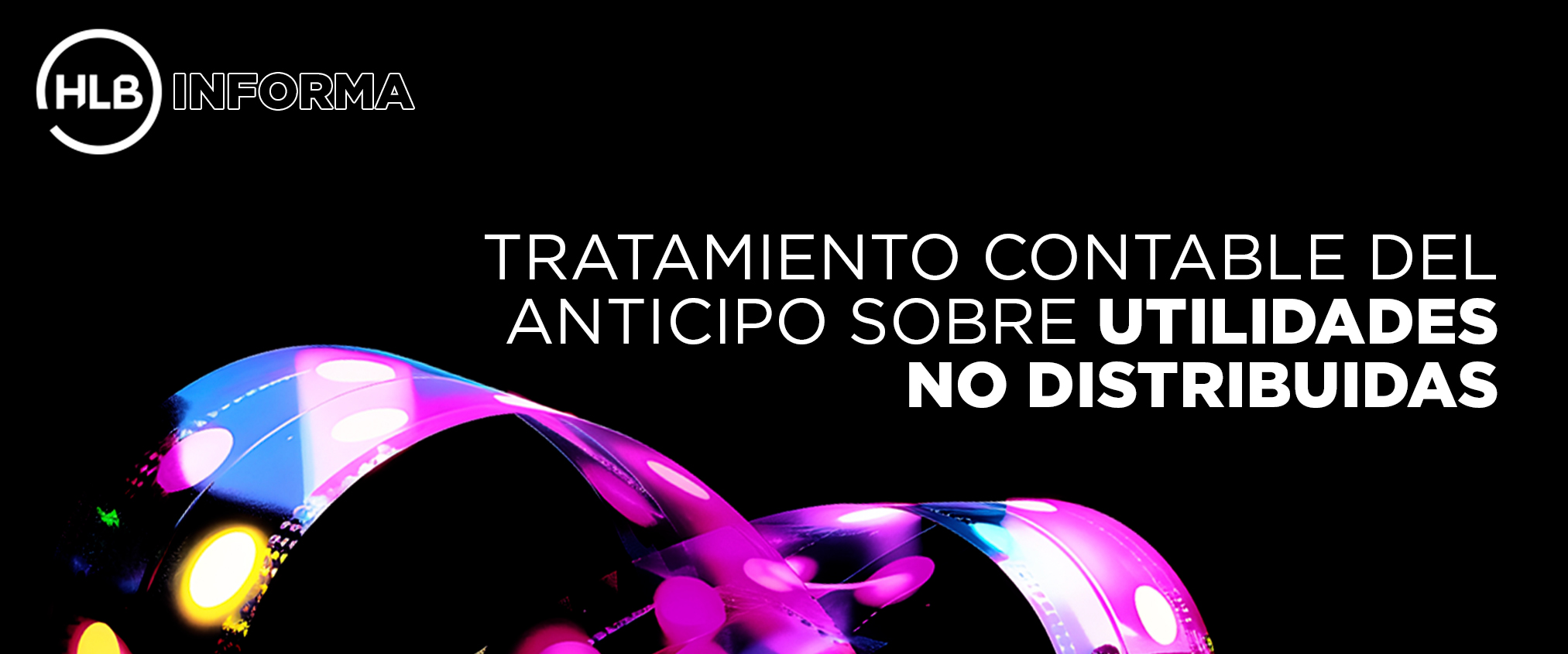 Resumen Ejecutivo Tratamiento contable del anticipo sobre utilidades no distribuidas banner